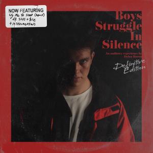 อัลบัม Boys Struggle In Silence (Definitive Edition) (Explicit) ศิลปิน DBX