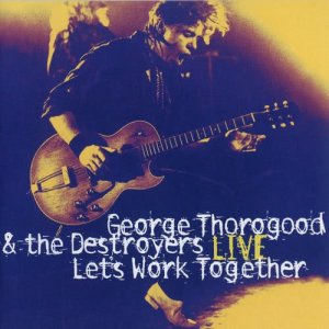 ดาวน์โหลดและฟังเพลง Bad Boy (Live) พร้อมเนื้อเพลงจาก George Thorogood & The Destroyers