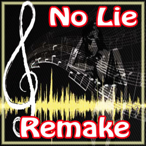 收聽#1 Hits的No Lie歌詞歌曲