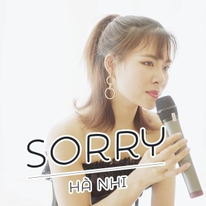 Listen to Sorry song with lyrics from Hà Nhi