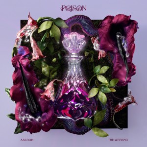 Album Poison (feat. The Weeknd) oleh Aaliyah