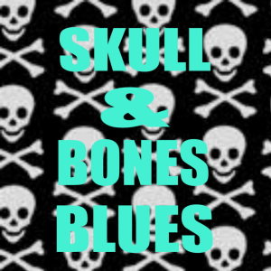 Album Skull & Bones Blues from Various Artists