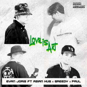 Listen to Love Is Art song with lyrics from Evan Joris