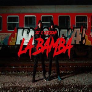 La Bamba (Explicit) dari SSt