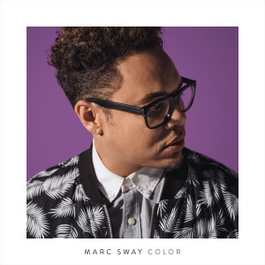 ดาวน์โหลดและฟังเพลง Color พร้อมเนื้อเพลงจาก Marc Sway