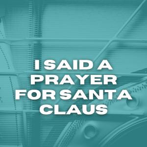Album I Said a Prayer for Santa Claus from Jimmy Boyd