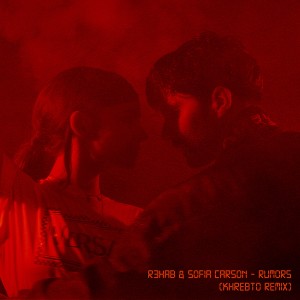 ดาวน์โหลดและฟังเพลง Rumors (Khrebto Remix) พร้อมเนื้อเพลงจาก R3hab