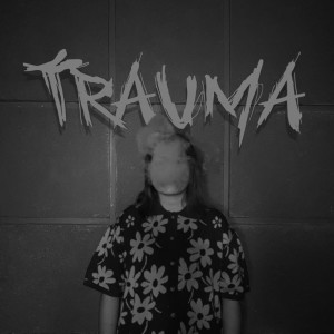 อัลบัม TRAUMA ศิลปิน Olivia Naara