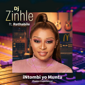 Listen to Intombi Yo Muntu song with lyrics from DJ Zinhle