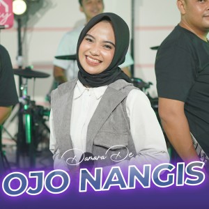 Listen to Ojo Nangis song with lyrics from Damara De