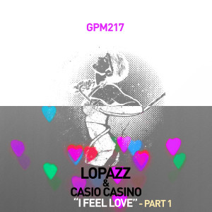 ดาวน์โหลดและฟังเพลง I Feel Love (Tuff City Kids Remix) พร้อมเนื้อเพลงจาก Lopazz