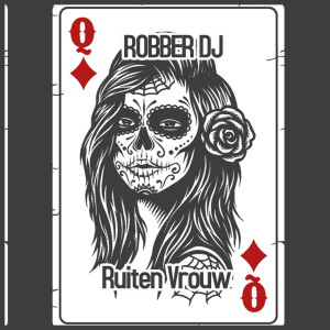 Album Ruiten Vrouw from Robber DJ