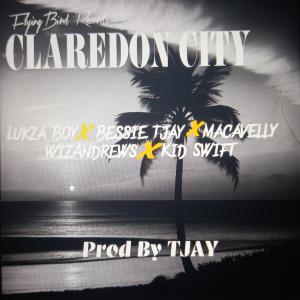 收聽Bessie Tjay的Claredon city (feat. Lukza Boy x Macavelly x WizAndrews x Kid Swift)歌詞歌曲