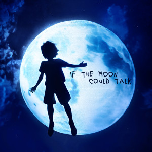 Mr Tout Le Monde的专辑If The Moon Could Talk