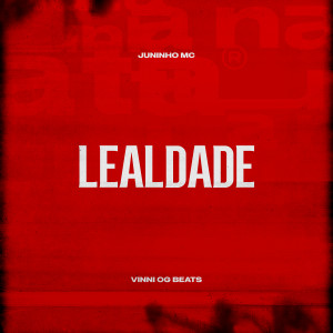 收聽Vinni OG Beats的Lealdade歌詞歌曲