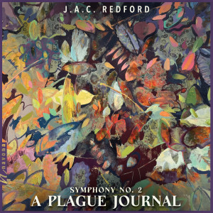 Listen to Symphony No. 2 'A Plague Journal': III. Acquainted With Grief song with lyrics from London Studio Orchestra