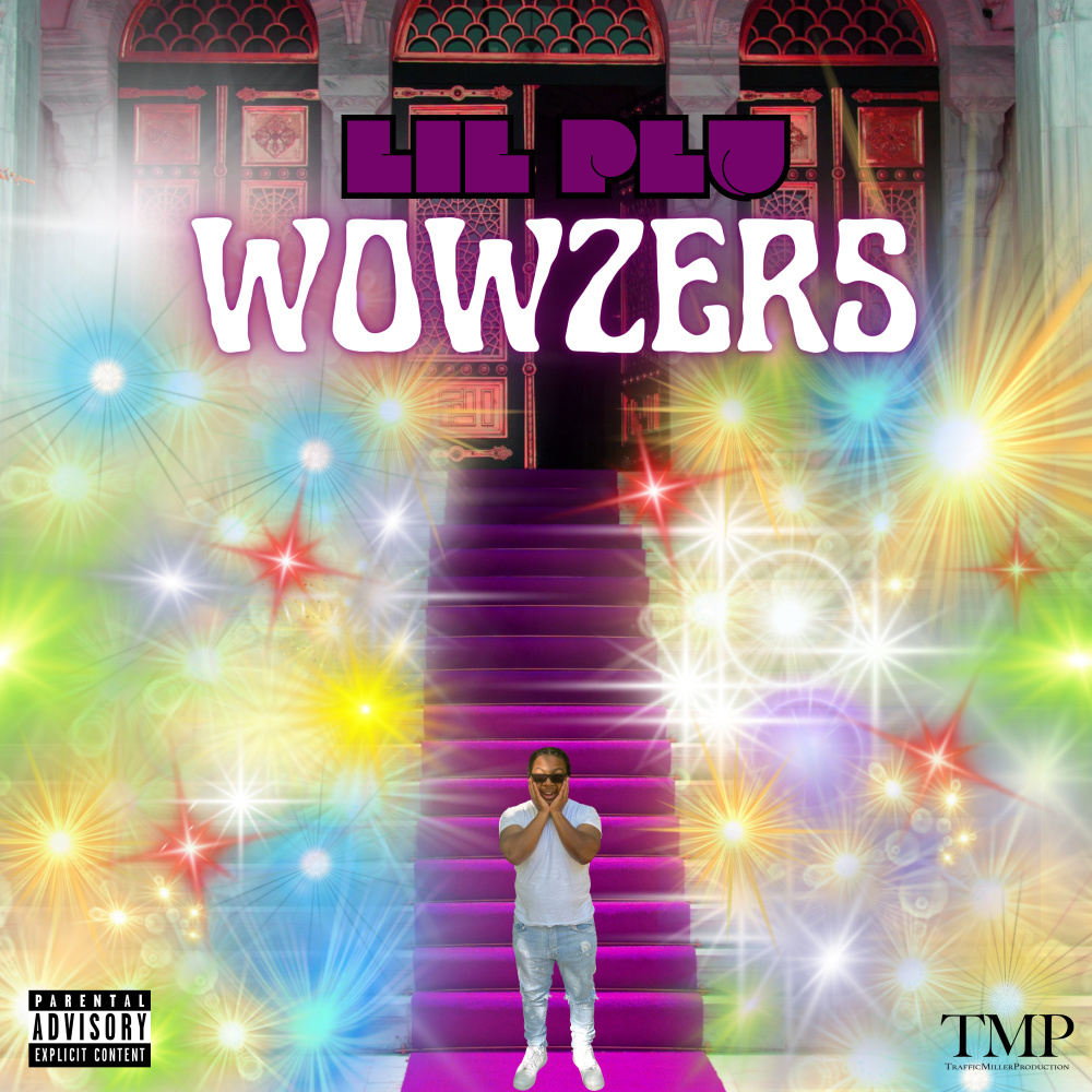 Wowzers (Explicit)