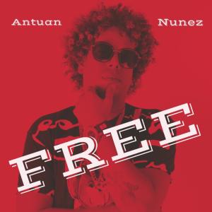 Antuan Nunez的專輯Free