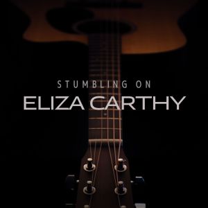 Eliza Carthy的專輯Stumbling On