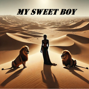 Listen to My Sweet Boy (Explicit) song with lyrics from Thought