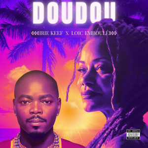 Album Doudou from Irie Keef