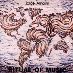 Jorge Amorim的專輯Ritual of Music