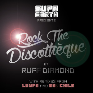 Ruff Diamond的專輯Rock The Discothèque