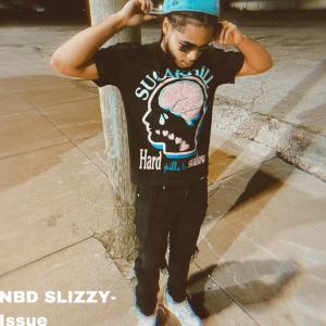NBD SLIZZY的專輯Issue (Explicit)
