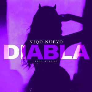 Niqo Nuevo的專輯Diabla