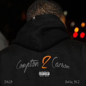 Ayce Nyce的專輯Compton 2 Carson (Mixtape II) (Explicit)