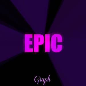收聽Graph的Epic歌詞歌曲