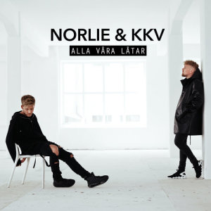ดาวน์โหลดและฟังเพลง Alla våra låtar พร้อมเนื้อเพลงจาก Norlie & KKV