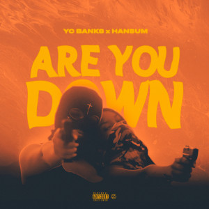YC Banks的专辑Are You Down (Explicit)