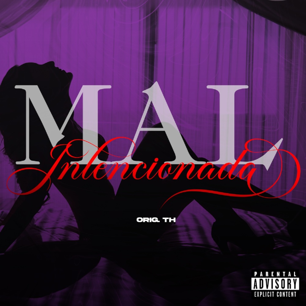 Mal Intencionada (Explicit)