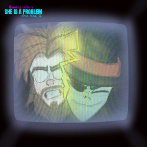 收聽Flaming Calibers的She Is a Problem歌詞歌曲