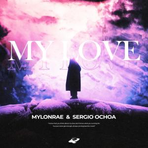收聽Mylonrae的My Love歌詞歌曲