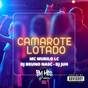 Album Camarote Lotado (Explicit) from DJ Bruno Nasc