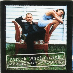 Listen to Zapukaj do sąsiada song with lyrics from Tomek Wachnowski