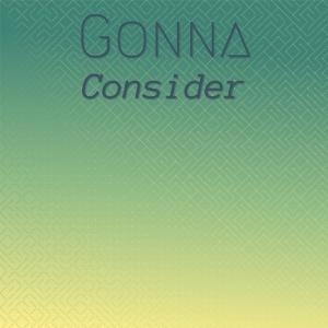 Various Artists的專輯Gonna Consider