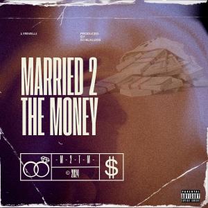 收聽DJ Blkluos的MARRIED 2 THE MONEY (feat. Lyrivelli) (Radio Edit)歌詞歌曲