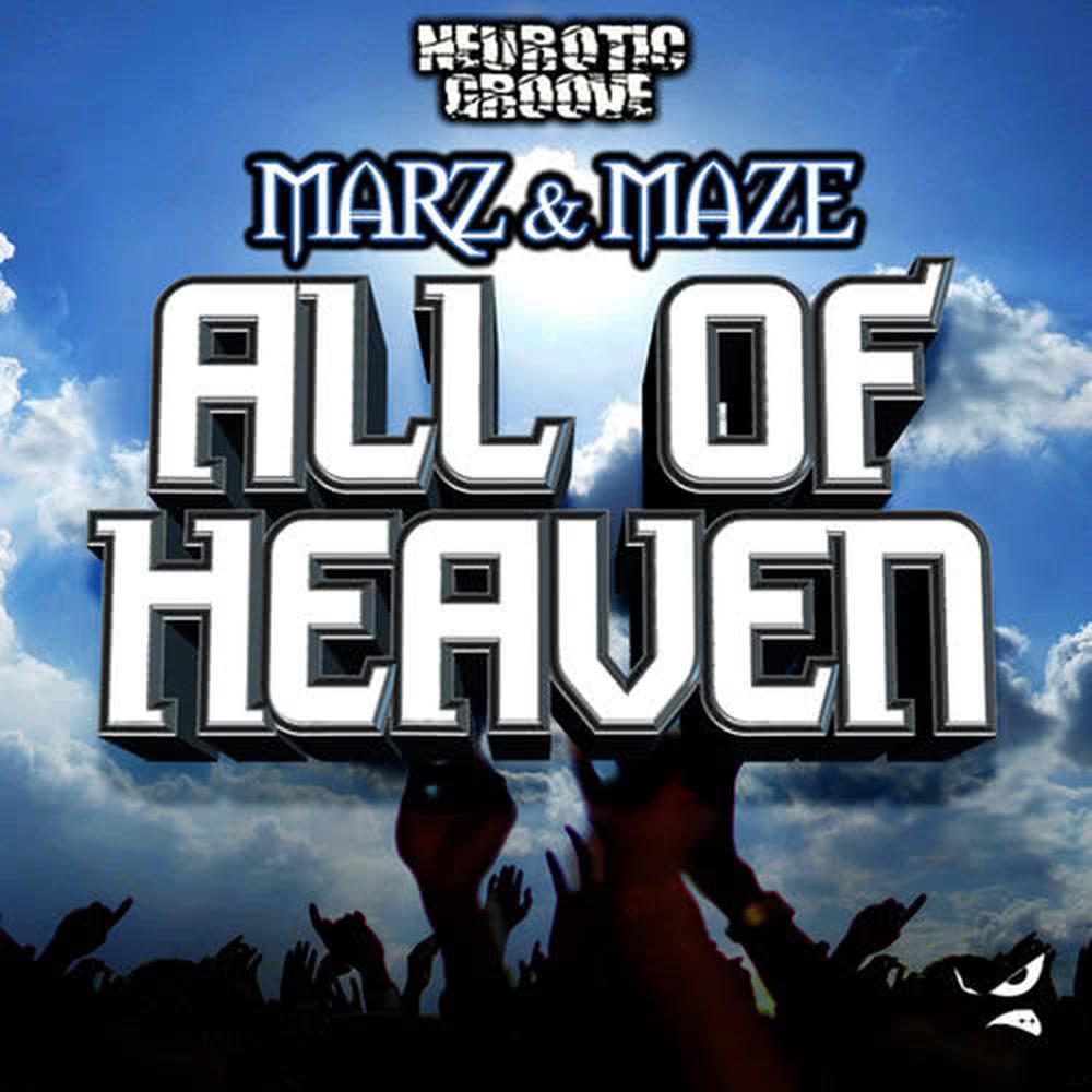 All of Heaven(Ronnie Maze's Repentance Dub)