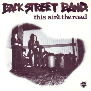 收聽Back Street Band的This Ain't the Road歌詞歌曲