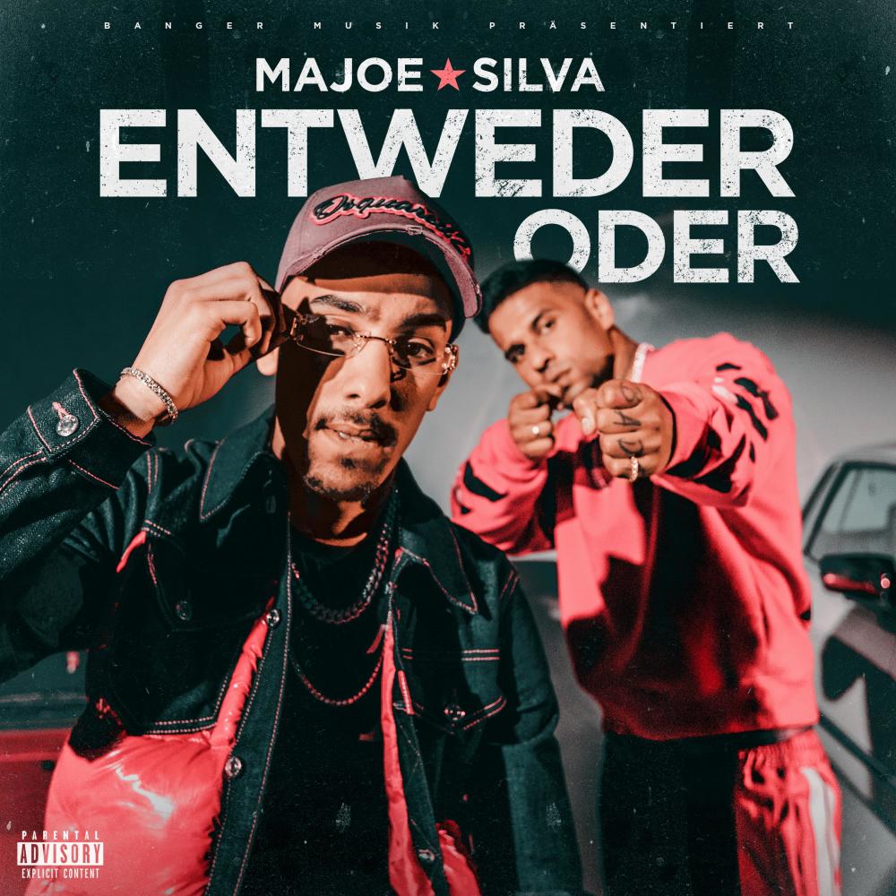 ENTWEDER ODER (feat. Silva) (Explicit)