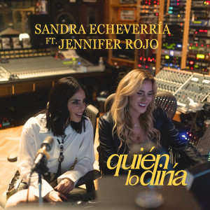 ดาวน์โหลดและฟังเพลง Quién lo Diría พร้อมเนื้อเพลงจาก Jennifer Rojo