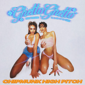 Bobby Brackins的專輯Ghetto Ghetto (Sped Up / Slow Down) [feat. Too $hort] (Explicit)