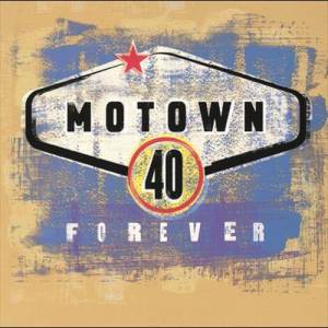 Various Artists的專輯Motown 40 Forever