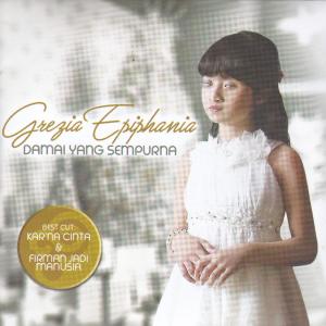 Album Damai Yang Sempurna oleh Grezia Epiphania
