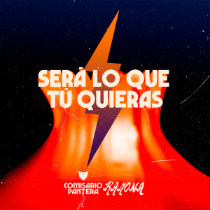 ดาวน์โหลดและฟังเพลง Será Lo Que Tú Quieras พร้อมเนื้อเพลงจาก Comisario Pantera