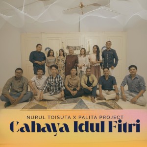 อัลบัม Cahaya Idulfitri ศิลปิน Palita Project