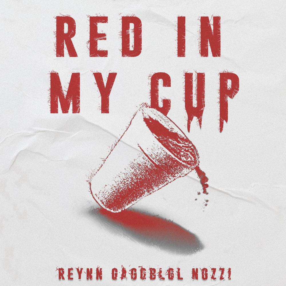 REDINMYCUP (feat. GagoBLGL & Nozzi) (Explicit)
